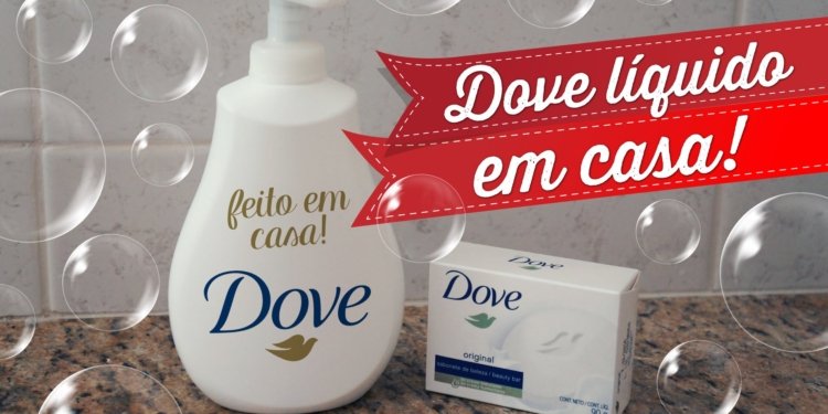 Como Fazer Sabonete Líquido Dove