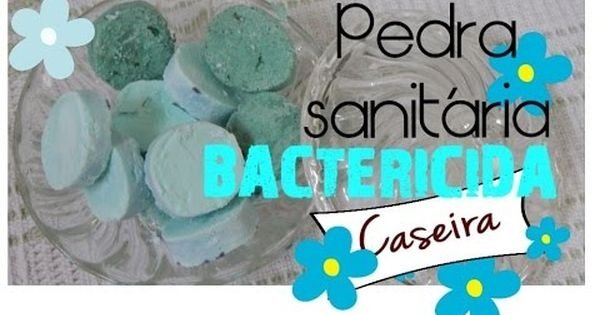 Pedra Sanitária Bactericida Caseira