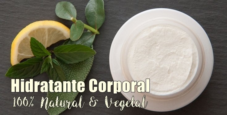 Como fazer hidratante corporal natural e vegetal