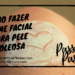 Como Fazer Creme Facial para Pele Oleosa