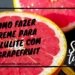 Como fazer Creme para Celulite com Óleo Essencial de Grapefruit