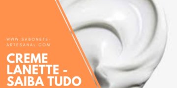 Creme Lanette - Saiba tudo