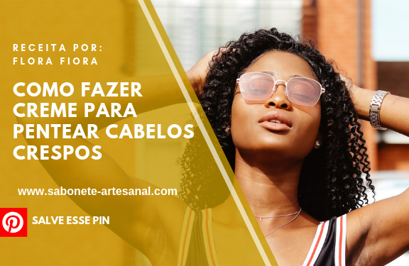 Como Fazer Creme Para Pentear Crespos Receita