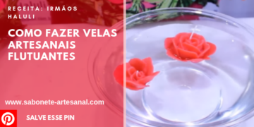 COMO FAZER VELAS ARTESANAIS FLUTUANTES