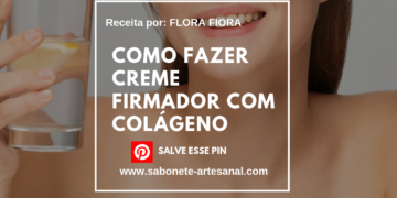 Como Fazer Creme Firmador com Colágeno