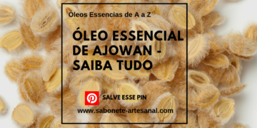 ÓLEO ESSENCIAL DE AJOWAN