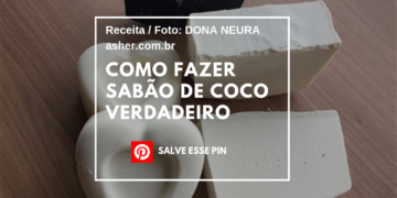 Como Fazer Sabão de Coco Verdadeiro