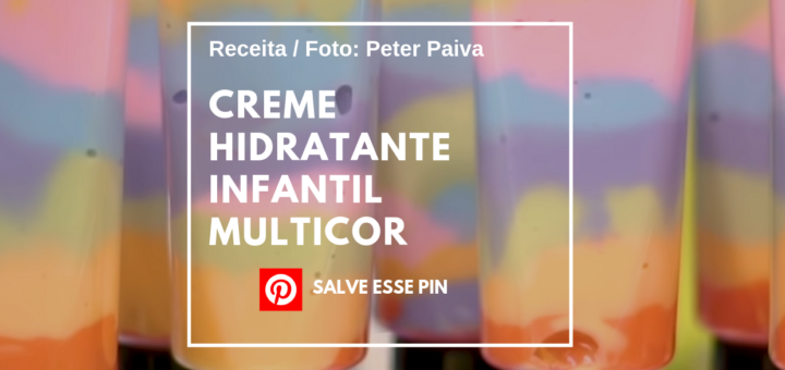Creme Hidratante Infantil Multicor - Peter Paiva