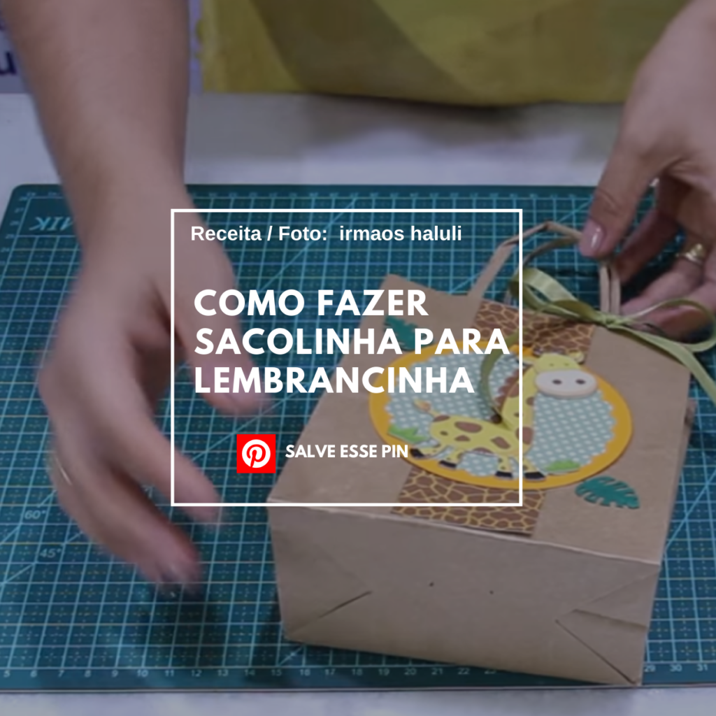 Como fazer Sacolinha para Lembrancinha