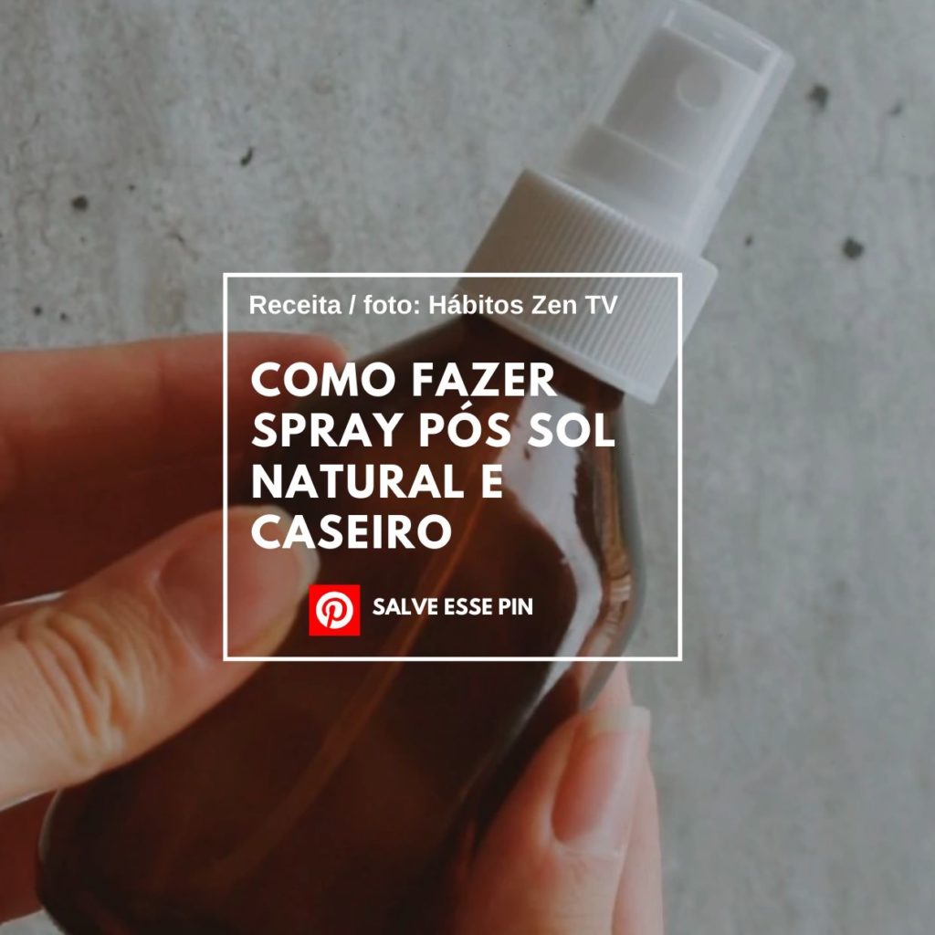 Como Fazer Spray Pós Sol Natural e Caseiro