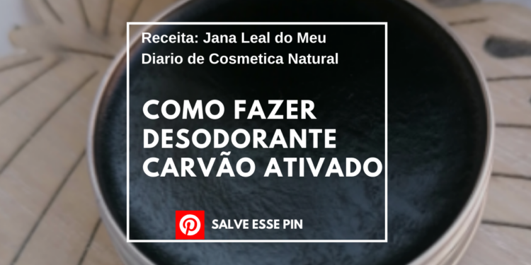 Como Fazer Desodorante Carvão Ativado